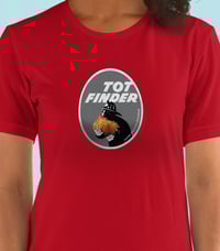 Image 4 of Tater Tot Finder T-Shirt