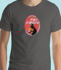 Image 3 of Tater Tot Finder T-Shirt