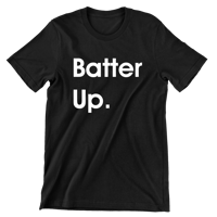 Image 1 of Batter Up. Tee (Black)