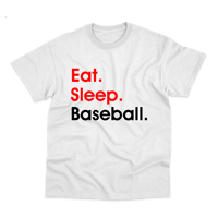 Image 1 of Eat. Sleep. Baseball. Tee (White)