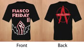 Image of Official Fiasco Friday II Tshirt