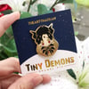 Tiny Demons Enamel Pins