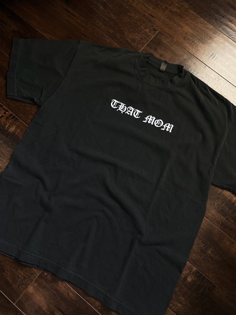 Image of THAT MOM TEE (PRE-ORDER)