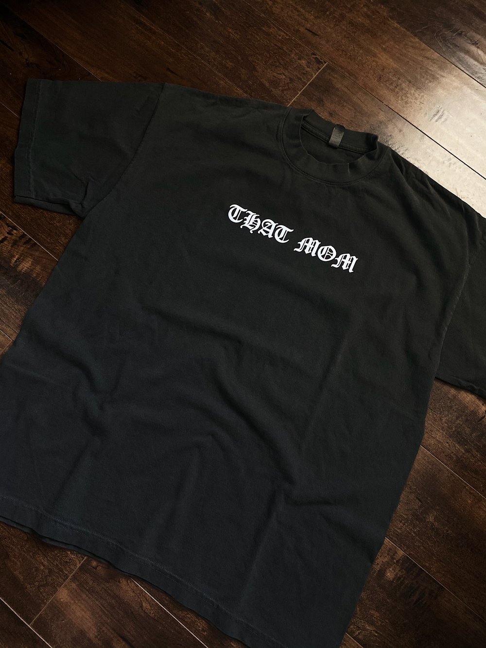 Image of THAT MOM TEE (PRE-ORDER) 