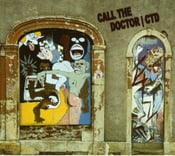Image of CALL THE DOCTOR - CTD CD