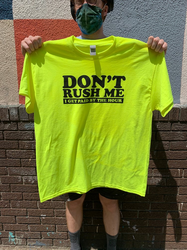 Image of Don't Rush Me