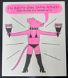 "Buy My Own" Risograph Print