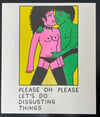 "Disgusting Things" Risograph Print