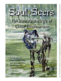 Image 1 of SOUL SEERS An Irish Anthology of Celtic Shamanism - Book