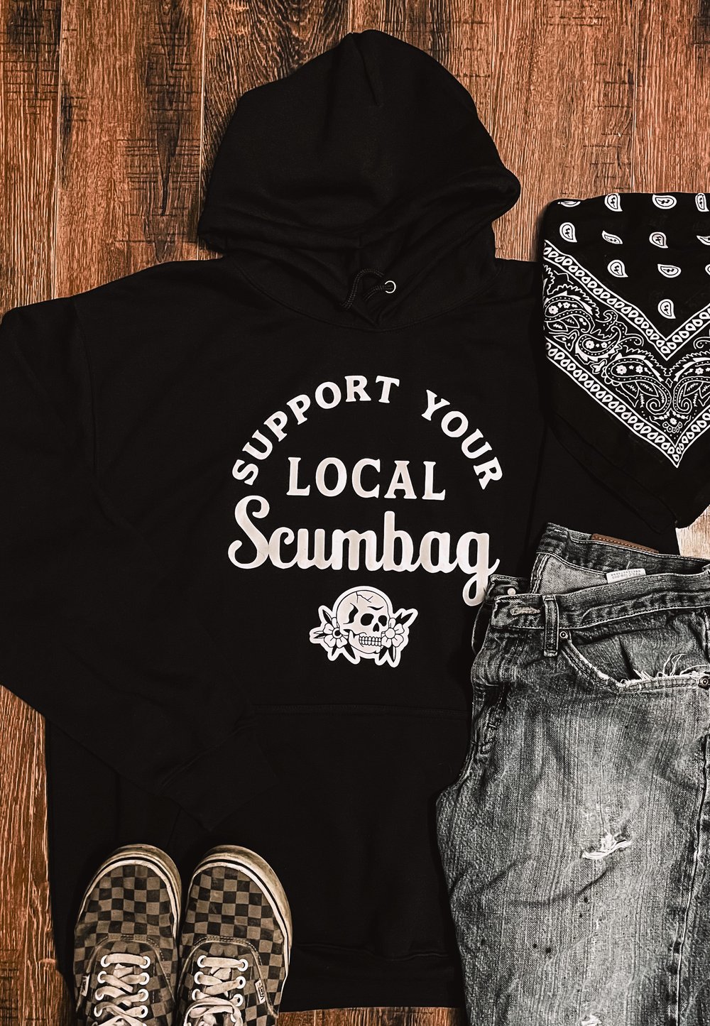 Image of Support your Local Scumbag Hoody