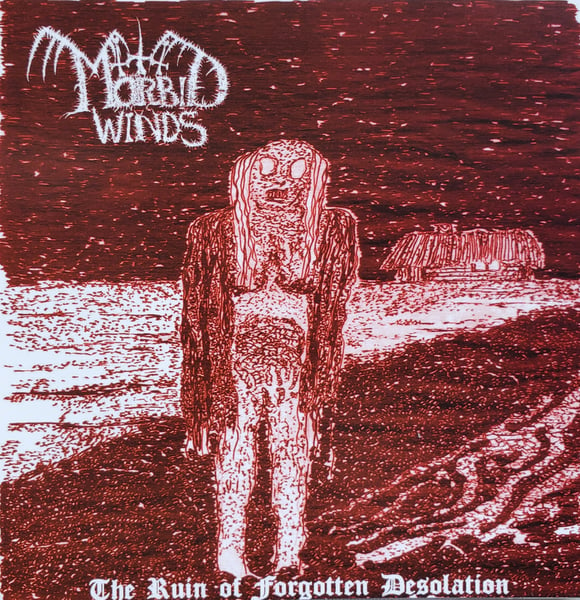 Image of Morbid Winds - The Ruin of Forgotten Desolation 