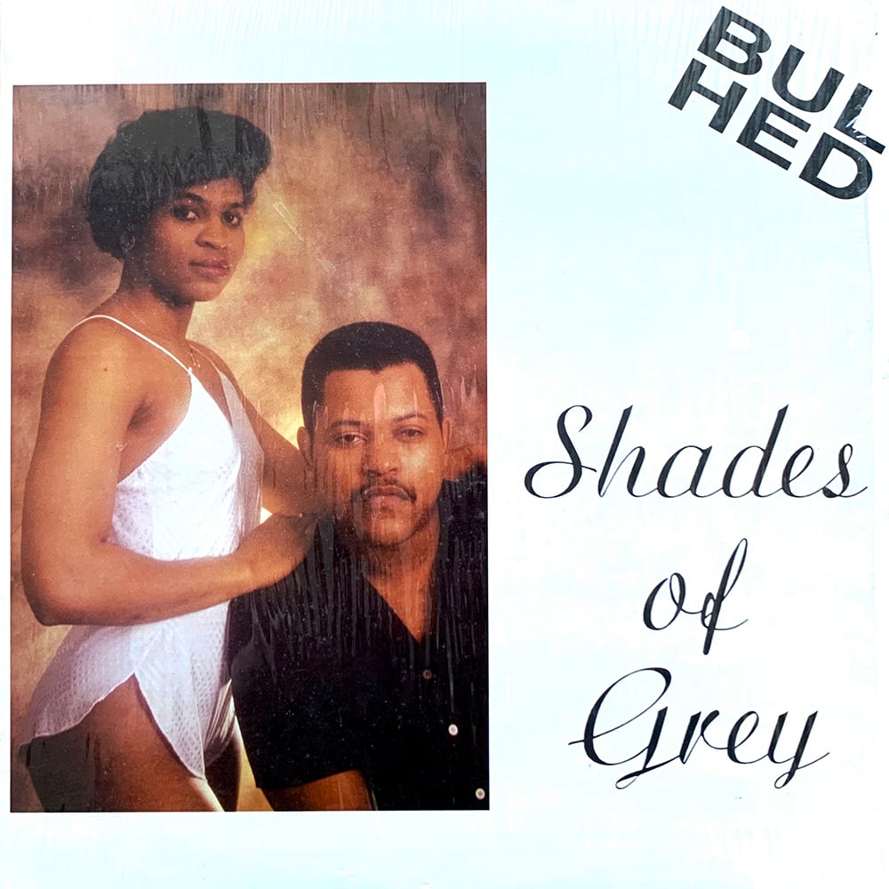 Bulhed - Shades Of Grey (Geimsteinn - Iceland - 1988)