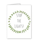 Stop the Lights