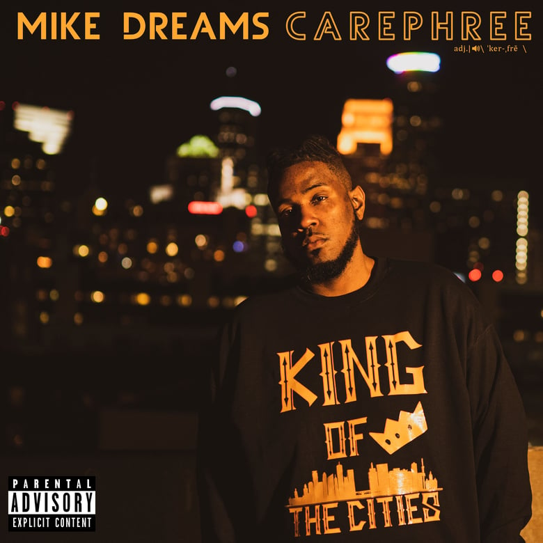 Image of Mike Dreams "CAREPHREE" Physical CD (Pre-Order)