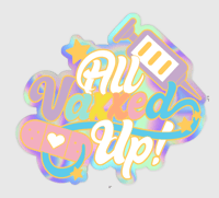 All Vaxxed Up Holographic  Sticker 