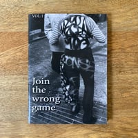 Image 1 of Join the Wrong Game by RAY BTM