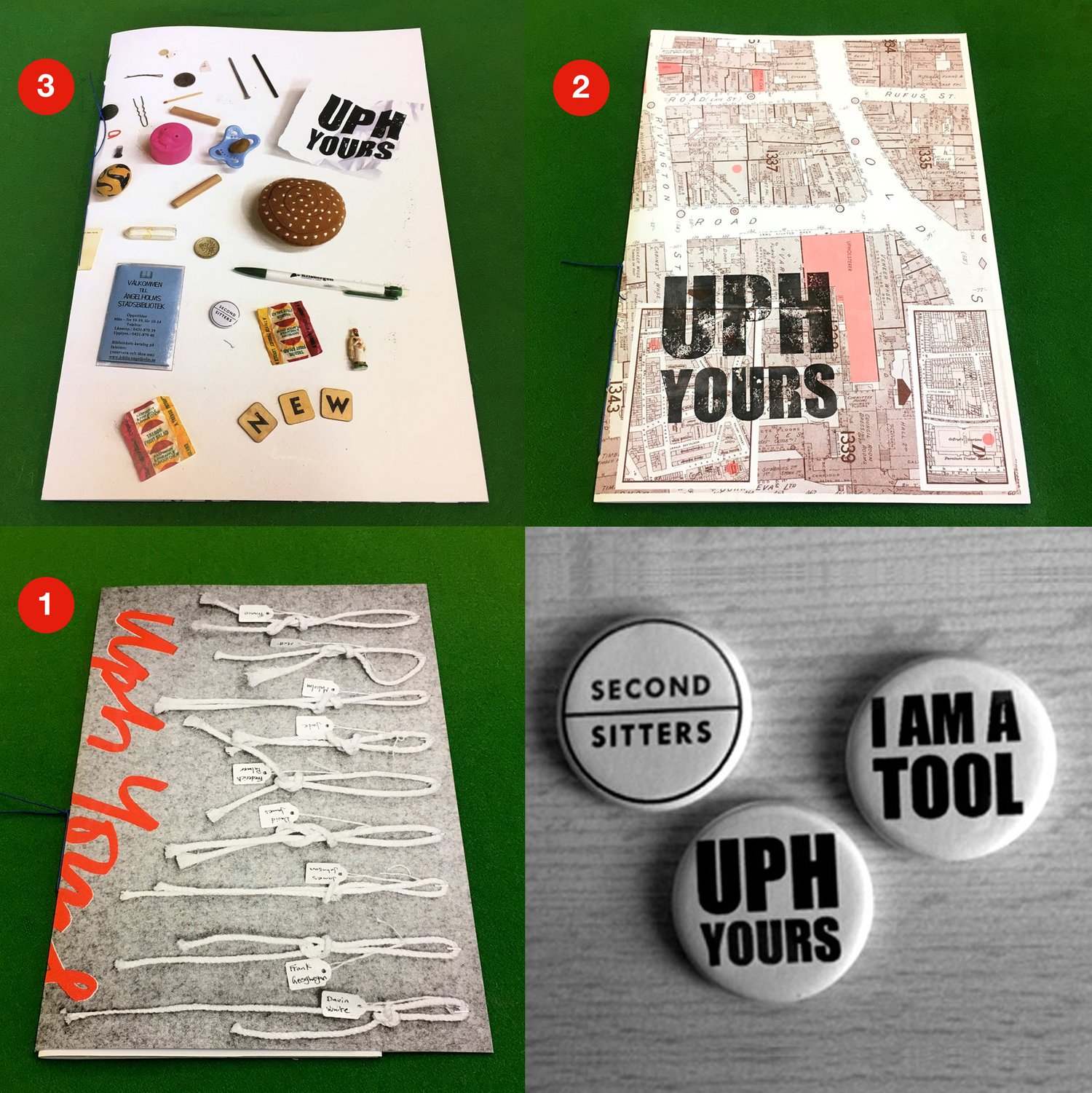 UphYours Zine (and/or) Badges