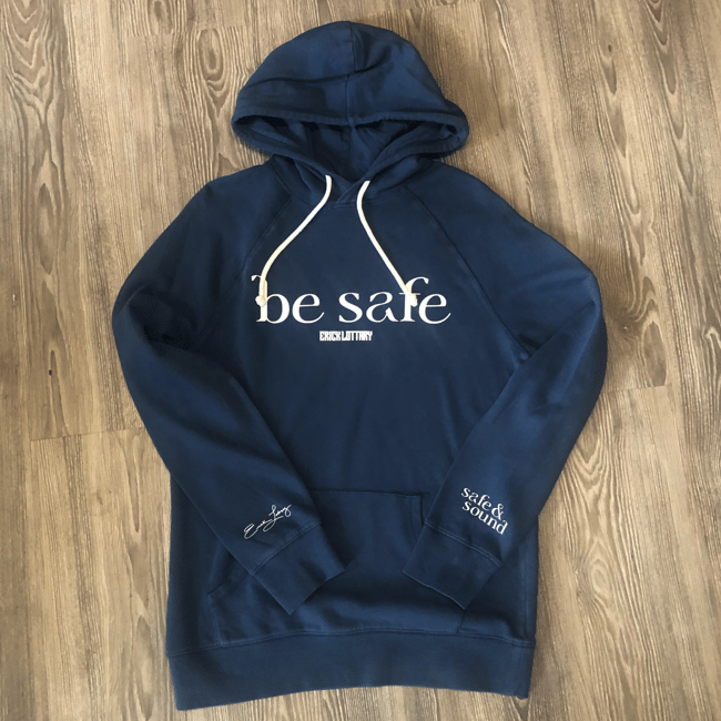 BE SAFE - Signature Hoodie - Limited Edition
