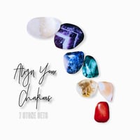 Image 1 of Align Your Chakras  Crystal Set