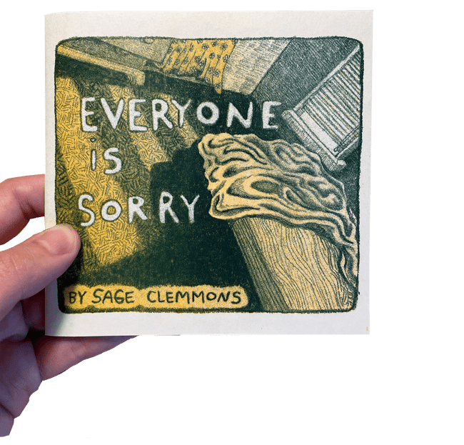 Everyone is Sorry — Sage Clemmons