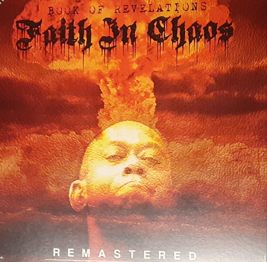 Image of INSANE POETRY: FAITH IN CHAOS (Book Of Revelations) Remastered 