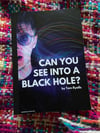 "Can You See Into a Black Hole?" Playtext.