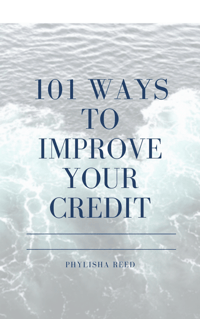 101 Ways To Improve Your Credit