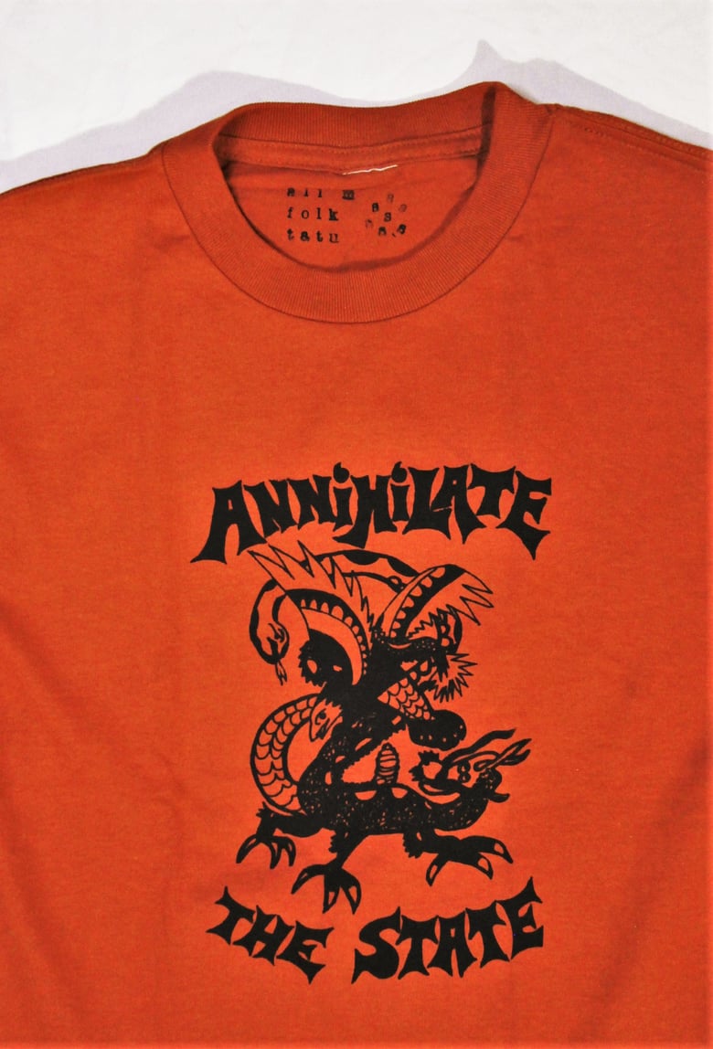 Image of Annihilate The State T-Shirt