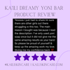 Ka’ili Dreamy Yoni Bar