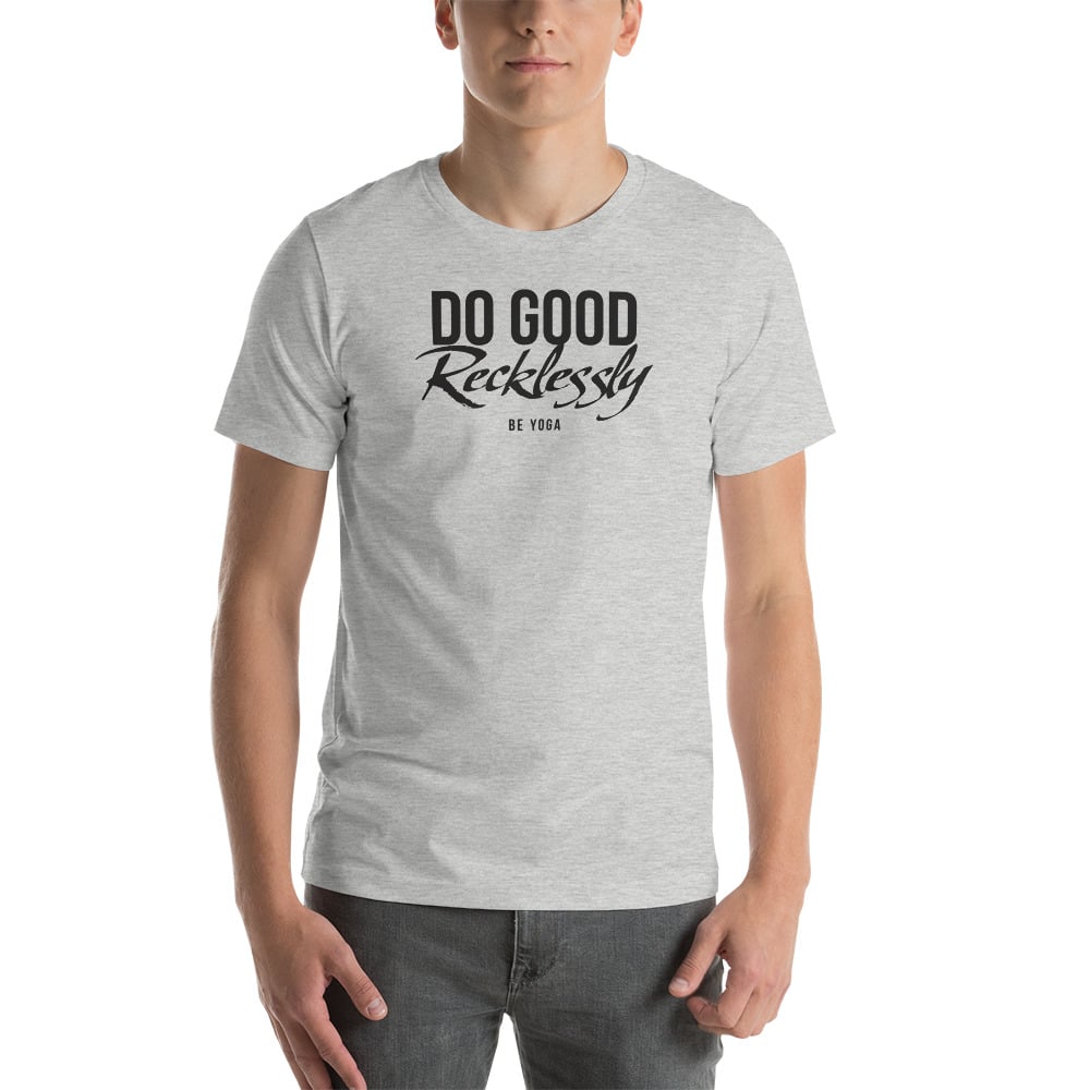 do good recklessly shirt