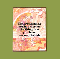 Image 1 of Congratulations are in order for the thing that you have accomplished.