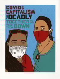 COVID & Capitalism are Deadly (2021)