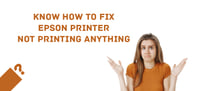Knowhow om de Epson-printer te repareren die niets afdrukt