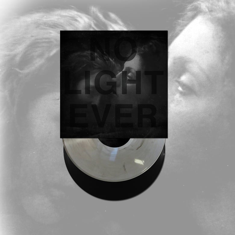Image of Glacier 'No Light Ever' 12"