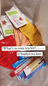 Loaded Tea kit