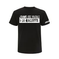 Image 1 of TEE-SHIRT NOIR - J'AIME LES FUSILS ET LA RACLETTE 