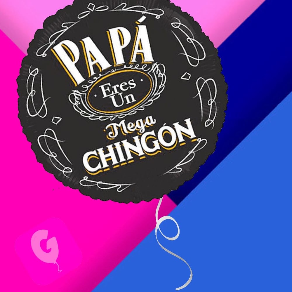 SINGLE UNIT - Papá Chingon 