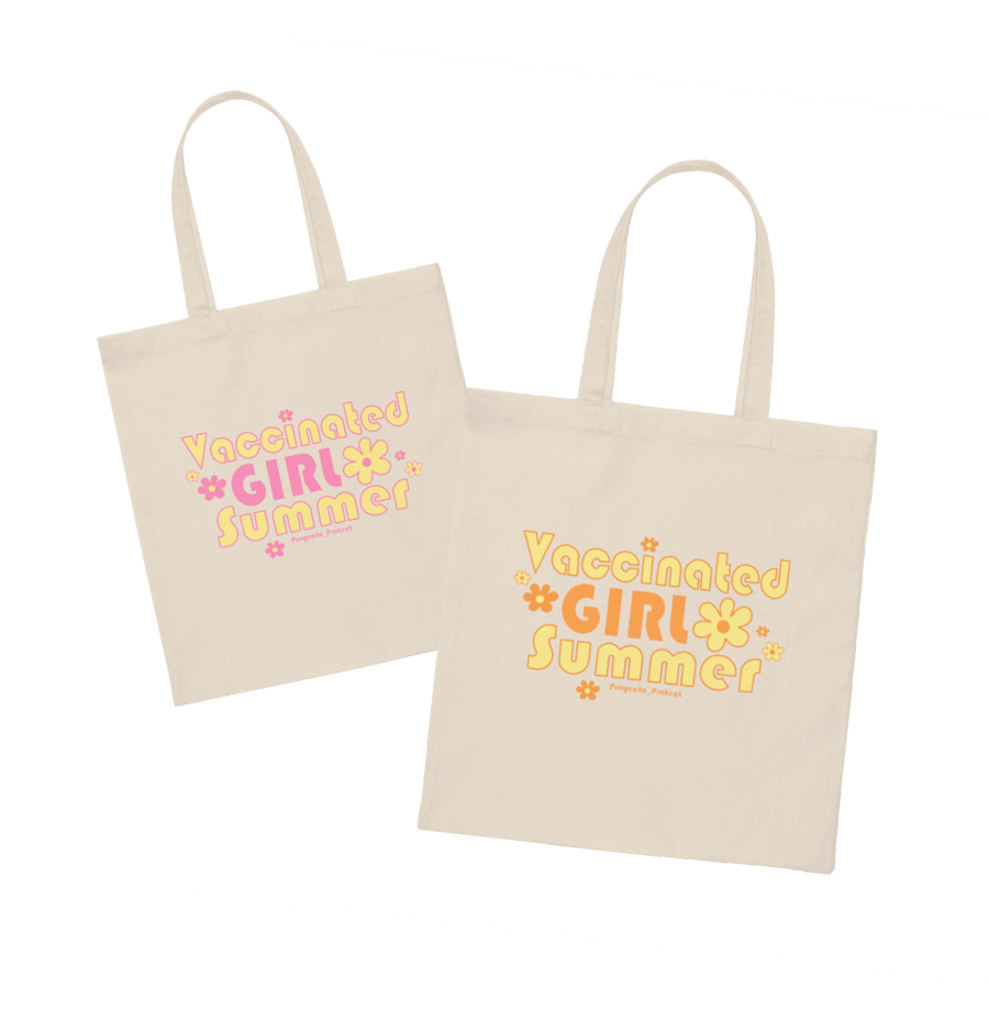Image of "Vaccinated Girl Summer" Tote Bag