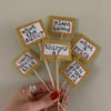 Cheeky Plant Stakes / Labels