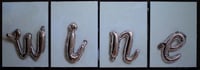 Image 1 of “W-I-N-E” limited edition prints 