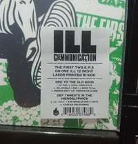 Image 4 of Ill Communication - Ode To The Old Gods / Def Threats In The Hieroglyphics