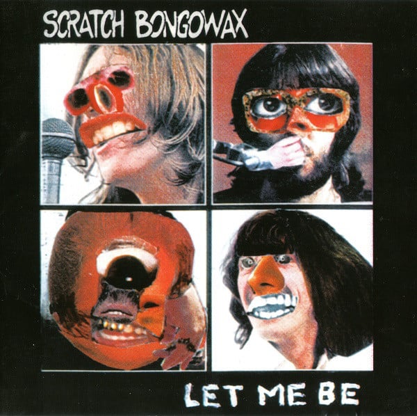 Image of Scratch Bongowax – Let Me Be (CD)
