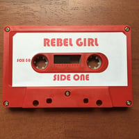 Image 3 of Rebel Girl: The Complete Collection