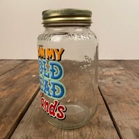Image 5 of MASON JAR "From My Cold Dead Hands"