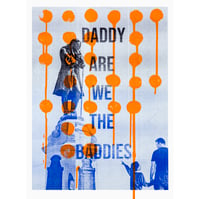 Image 1 of 'Daddy Are WE The Baddies'
