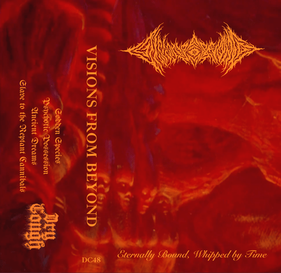 Image of Visions From Beyond - Eternally Bound, Whipped By Time Cassette (DC48)
