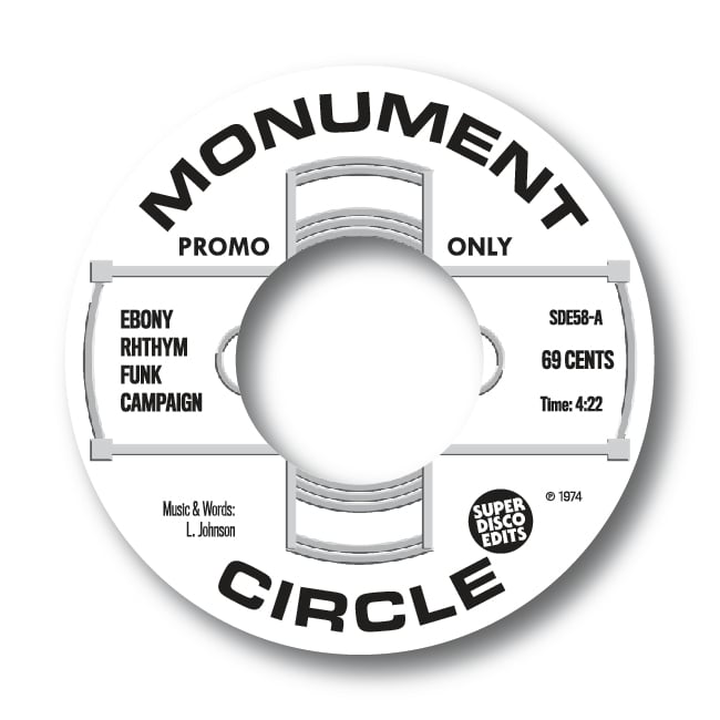 Ebony Rhythm Funk Campaign "69 Cents" Double Promo 45 Monument Circle