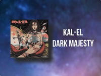 Image 1 of Kal-El - Dark Majesty (2xLP) 