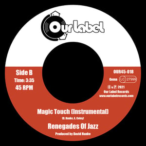 Image of OUT NOW! 7" Renegades Of Jazz feat. Alexia Coley - Magic Touch (Limited 100 copies)