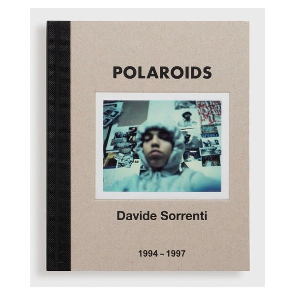 Image of Davide Sorrenti : Polaroids ; 1994-1997